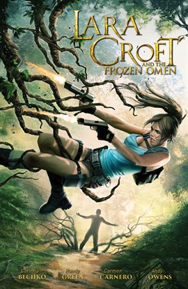 Cover image for Lara Croft And The Frozen Omen