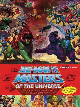 Cover image for He-Man and the Masters of the Universe: A Character Guide and World Compendium Vol. 1