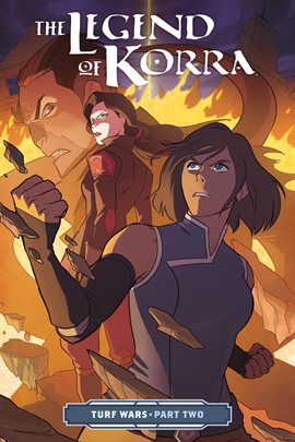 Cover image for The Legend of Korra: Turf Wars - Part Two
