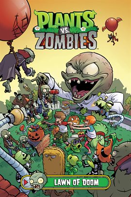 Cover image for Plants vs. Zombies Vol. 8: Lawn of Doom
