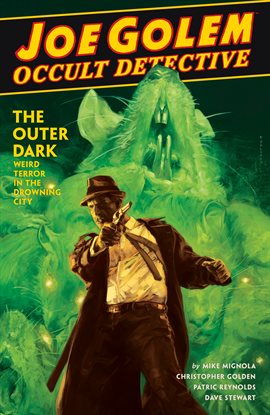 Cover image for Joe Golem: Occult Detective Vol. 2: The Outer Dark