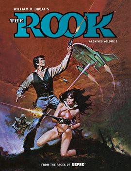 Cover image for The Rook: W.B. DuBay's The Rook Archives Vol. 2