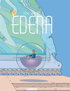Cover image for Moebius Library: The Art of Edena