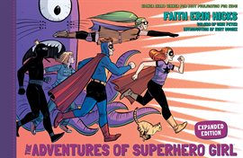 Cover image for The Adventures Of Superhero Girl (Expanded Edition)