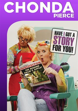 Cover image for Chonda Pierce: Have I Got A Story For You