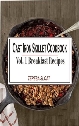 Cover image for Cast Iron Skillet Cookbook Vol. 1 Breakfast Recipes