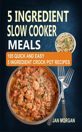 5-Ingredient Slow Cooker Suppers  Crockpot recipes slow cooker, Crockpot  dishes, Crockpot