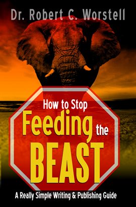 Cover image for How to Stop Feeding the Beast
