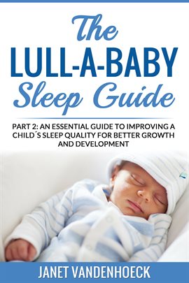 Cover image for The Lull-A-Baby Sleep Guide 2