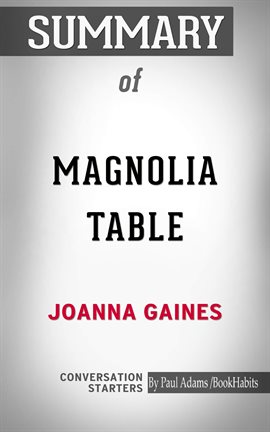Cover image for Summary of Magnolia Table