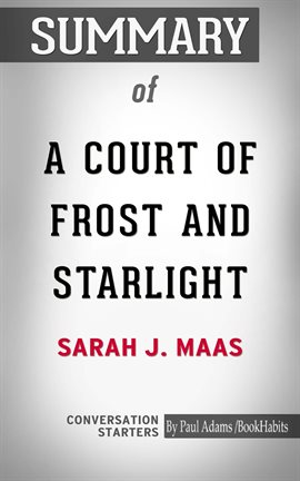 Cover image for Summary of A Court of Frost and Starlight