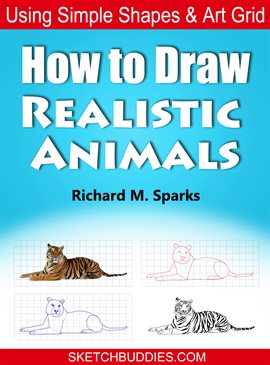 How to Draw Realistic Animals | Westerville Public Library | BiblioCommons