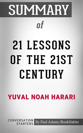 Cover image for Summary of 21 Lessons for the 21st Century
