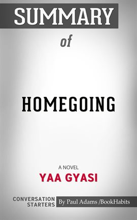Cover image for Summary of  Homegoing
