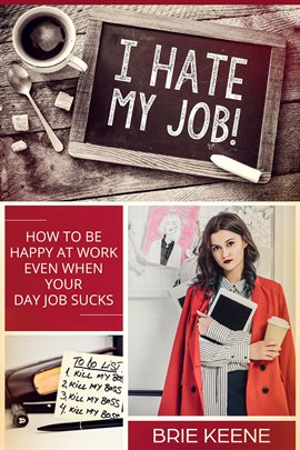 Imagen de portada para I Hate My Job!