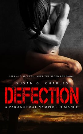 Imagen de portada para Defection: Lies and Secrets Under the Red Moon