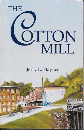 Imagen de portada para The Cotton Mill