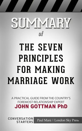 Cover image for Summary of The Seven Principles for Making Marriage Work