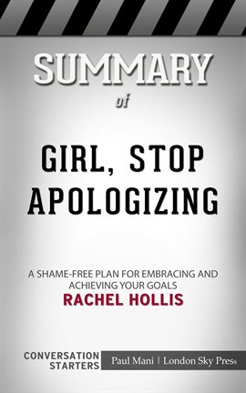 Cover image for Summary of Girl, Stop Apologizing