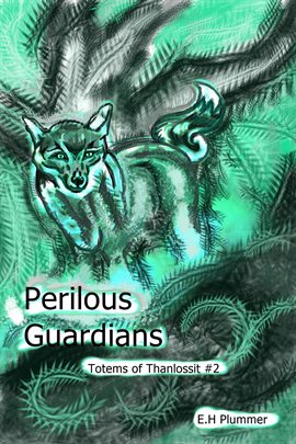Cover image for Perilous Guardians