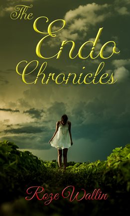 Cover image for The Endo Chronicles