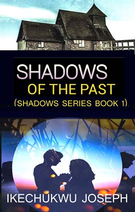 Cover image for Shadows of the Past