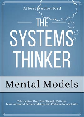 Cover image for The Systems Thinker - Mental Models