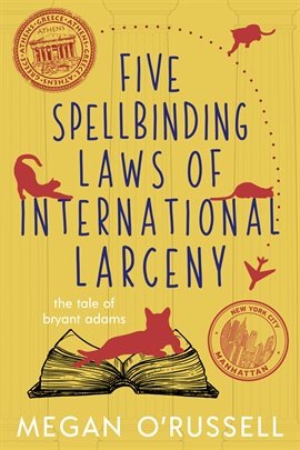 Imagen de portada para Five Spellbinding Laws of International Larceny