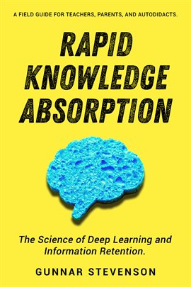 Imagen de portada para Rapid Knowledge Absorption