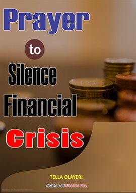 Cover image for Prayer to Silence Financial Crises