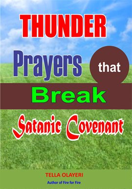Cover image for Thunder Prayers that Break Satanic Covenant