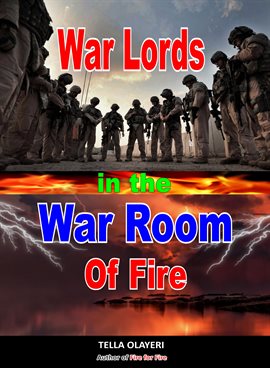 Cover image for War Lords in the War Room of Fire