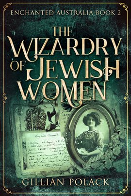 Cover image for The Wizardry of Jewish Women