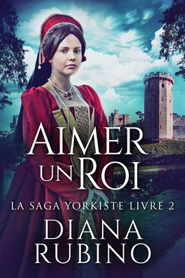 Cover image for Aimer un roi