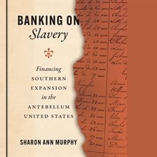 Cover image for Banking on Slavery