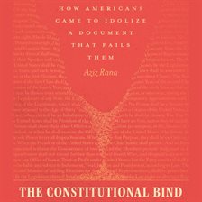 Cover image for The Constitutional Bind