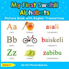 My First Swahili Alphabets Picture Book With English Translations