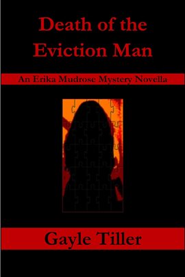 Cover image for Death of the Eviction Man: An Erika Mudrose Mystery Novella