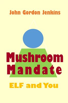 Cover image for Mushroom Mandate