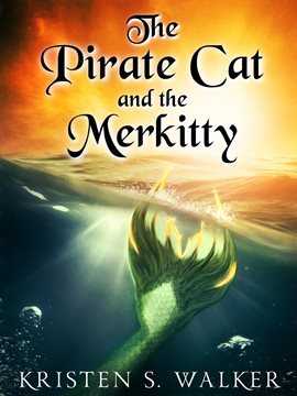 Cover image for The Pirate Cat and the Merkitty