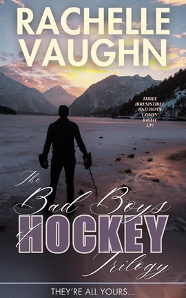 Cover image for The Bad Boys of Hockey Romance Trilogy Bundle