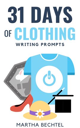 Cover image for 31 Days of Clothing (Writing Prompts)