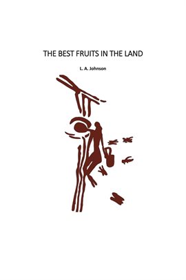 Cover image for The Best Fruits in the Land