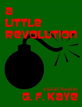 Cover image for A Little Revolution