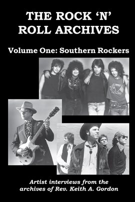 Cover image for The Rock 'n' Roll Archives, Volume One: Southern Rockers