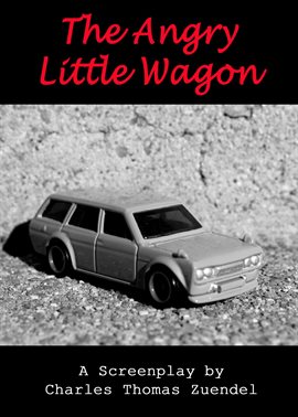 Cover image for The Angry Little Wagon