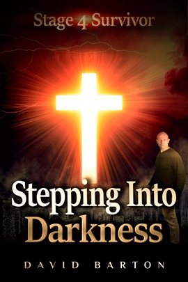 Cover image for Stage 4 Survivor: Stepping Into Darkness