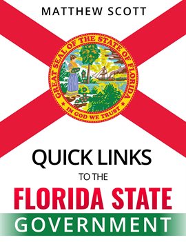 Cover image for Quick Links to the Florida State Government