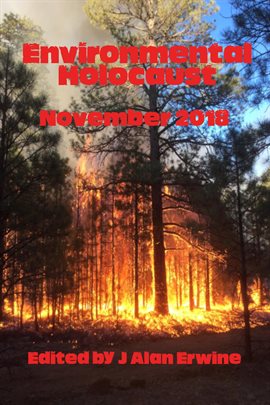 Cover image for Environmental Holocaust November 2018