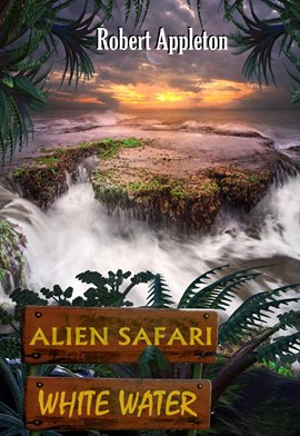 Imagen de portada para Alien Safari: White Water